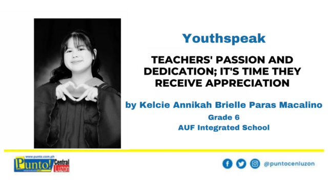 Teachers' Passion and Dedication; It's Time They Receive Appreciation