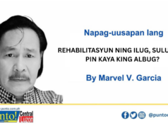 REHABILITASYUN NING ILUG, SULUSYUN PIN KAYA KING ALBUG?